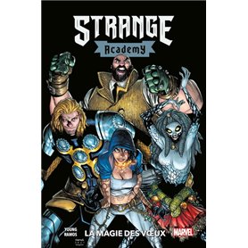 Strange Academy T03 : La magie des voeux