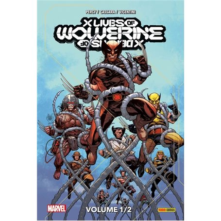 X Men : X Lives / X Deaths of Wolverine T01