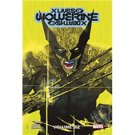 X Men : X Lives / X Deaths of Wolverine T02 (Edition collector) - COMPTE FERME