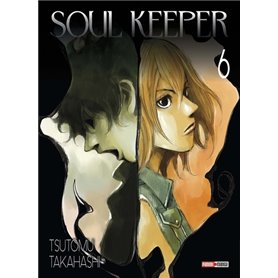 Soul Keeper T06 (Nouvelle édition)