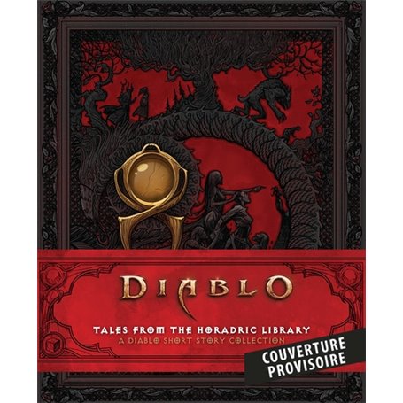 Diablo : Contes de la bibliothèque horadrique