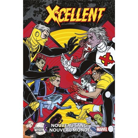 X-Cellent T01 : Nouveau sang, nouveau monde