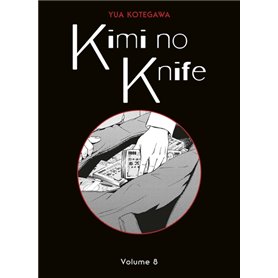 Kimi no Knife T08 (Nouvelle édiiton)