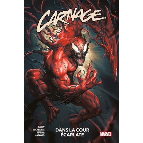 Carnage T01 : Dans la cour écarlate