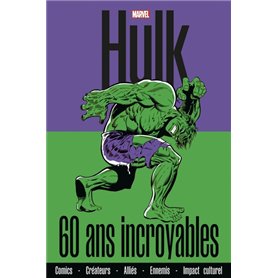 Hulk : 60 ans incroyables