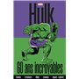 Hulk : 60 ans incroyables