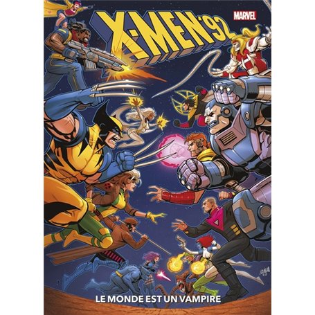 X-Men '92 T01 : Le monde est un vampire