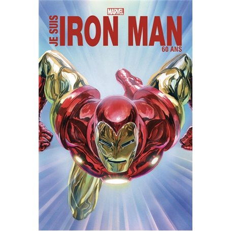 Je suis Iron Man - Edition anniversaire 60 ans