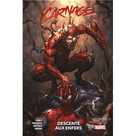 Carnage T02 : Descente aux enfers