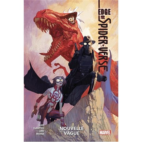 Edge of Spider-Verse : Nouvelle vague