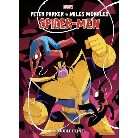 Peter Parker & Miles Morales : Spider-Men Double Peine