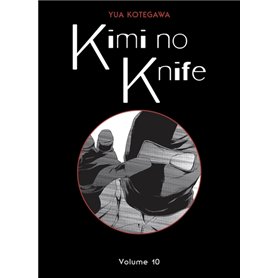 Kimi no Knife T10 (Nouvelle édition)