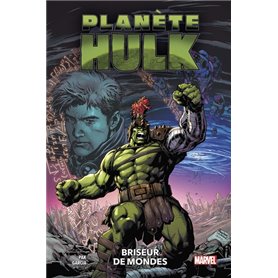 Planète Hulk : Briseur de mondes