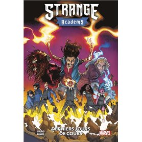 Strange Academy : Derniers jours de cours