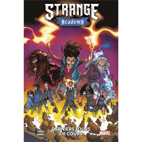 Strange Academy : Derniers jours de cours