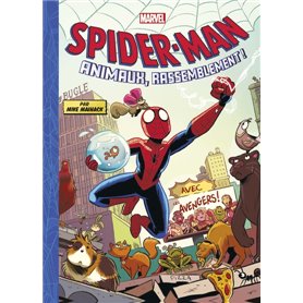 Spider-Man : Animaux, rassemblement !