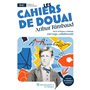 Les Cahiers de Douai, Arthur Rimbaud