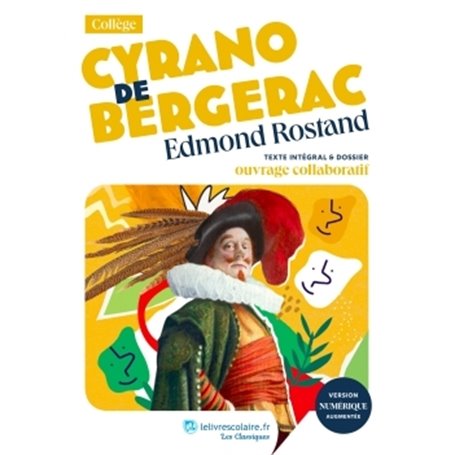 Cyrano de Bergerac, Edmond Rostand