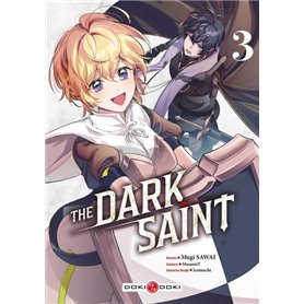 The Dark Saint - vol. 03