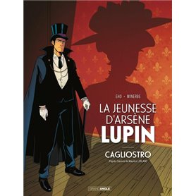 La Jeunesse d'Arsène Lupin - Cagliostro - histoire complète