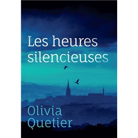 Les heures silencieuses