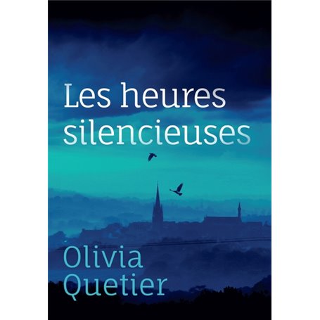 Les heures silencieuses