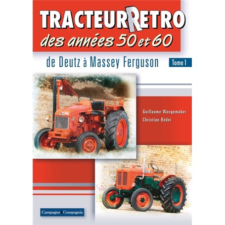 Tracteur rétro, de A à M