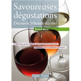 Savoureuses dégustations