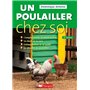 Un poulailler chez soi - 2e éd.