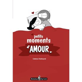 Petits moments d'amour : le coffret des amoureux