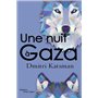 Une nuit à Gaza