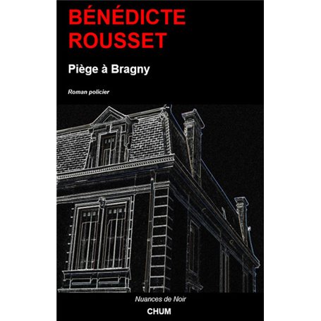 Piège à BRAGNY