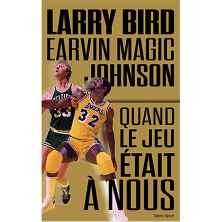 Larry Bird - Magic Johnson