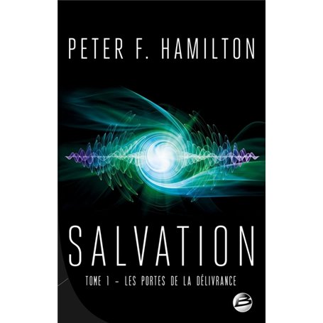 Salvation, T1 : Les Portes de la délivrance