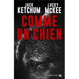 Comme un chien