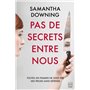 Pas de secrets entre nous