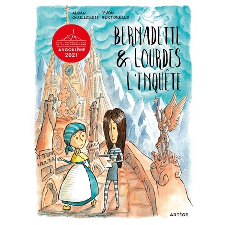 Bernadette et Lourdes, l'enquête...