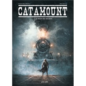 Catamount T2 - Le train des maudits