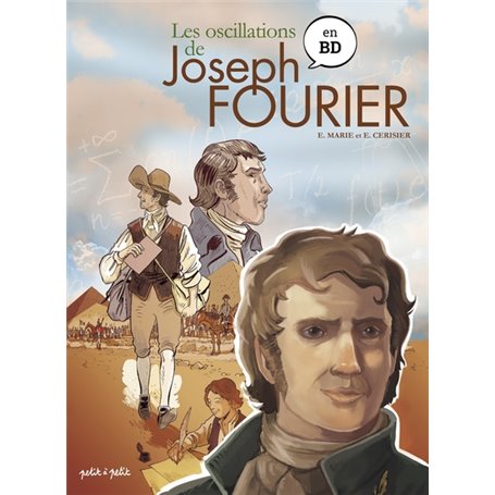 Les oscillations de Joseph Fourier