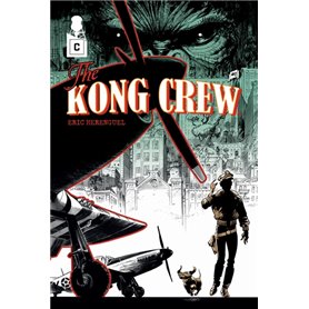 The Kong Crew - Tome 01