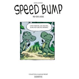 Speed Bump - Tome 01