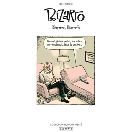 Bizarro - Tome 01