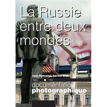 La Russie entre deux mondes - numéro 8045