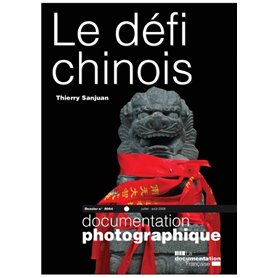 Le défi chinois - numéro 8064 juillet-août 2008