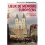 Lieux de mémoire européens - numéro 8087 mai-juin 2012