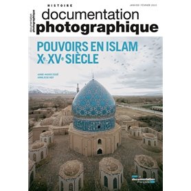 Pouvoir en islam Xeme - XVeme siècle DP - numéro 8103