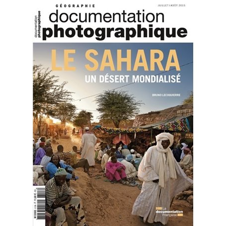 Le Sahara, un desert mondialisé DP - numéro 8106