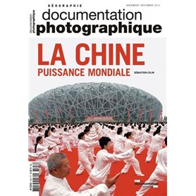 La Chine, puissance mondiale DP - numéro 8108