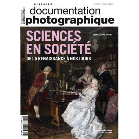 sciences en société de la Renaissance à nos jours DP - numéro 8115