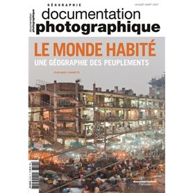 Le monde habité une géographie des peuplements - numéro 8118